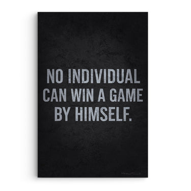 No Individual Can Win Alone